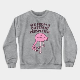 Cute Flamingo See From A Different Perspective Crewneck Sweatshirt
